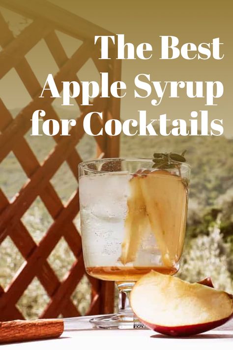 Upgrade your cocktails with apple syrup! Discover the best-premade apple syrup for cocktails, and then get inspired to make your own using common ingredients that are already in your kitchen. Apple Simple Syrup Cocktail, Green Apple Syrup Recipe, Apple Simple Syrup, Green Apple Cocktails, Syrup For Cocktails, Apple Syrup, Simple Syrup Cocktails, Apple Cocktail, Apple Types