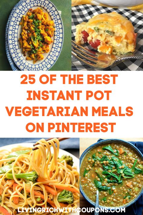 25 of the Best Instant Pot Vegetarian Meals on Pinterest #vegetarianmeals #instantpotrecipes Veggie Instapot Recipes, Vegetarian Instant Pot Meals, Healthy Instant Pot Vegetarian Recipes, Instant Pot Meal Prep Vegetarian, Instapot Meatless Recipes, Vegetarian Instant Pot Dinner, Instapot Vegetarian Soup Recipes, Meatless Instant Pot Meals, Instant Pot Recipes Meatless