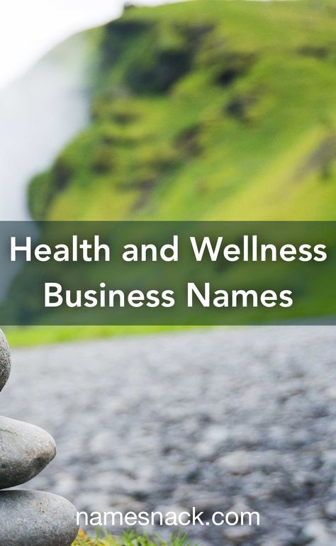 10 memorable names for your health and wellness business. Health Coach Business Names, Holistic Healing Business Names, Wellness Brand Name Ideas, Holistic Business Names, Wellness Name Ideas, Wellness Business Name Ideas, Creative Business Names List, Good Instagram Names, Cute Business Names