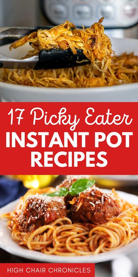 Collage of quick and easy Instant Pot recipes for picky eaters. Picky Eater Instant Pot Recipes, Family Dinner Ideas Instant Pot, Healthy Cheap Instant Pot Recipes, Few Ingredient Instant Pot Meals, Dinner Recipes For Family Instant Pot, Amazing Instant Pot Recipes, Instant Pot Recipes For Picky Eaters, Instant Pot Toddler Recipes, Easy Family Instant Pot Meals