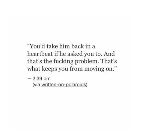 Yes I'd take him back in an heartbeat if he asked...that's all I want...him... Take Him Back Quotes, All I Want Quotes, Taking Him Back Quotes, He Wants Me Back Quotes, Wanting Him Back Quotes, Quotes To Get Him Back, I Want Him Back Quotes, I Want Him Back, I Want Him