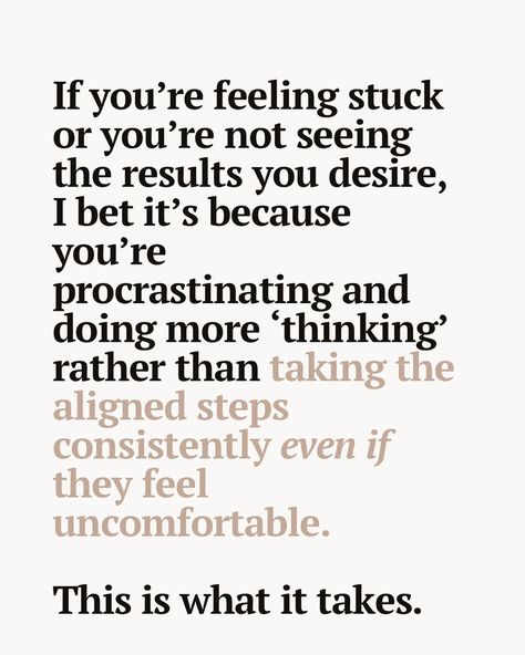 Being paralysed by fear or procrastination will hold you back from achieving what you're truly desiring...⚜️ Your ability to move will determine your success. When I started my business, I just knew I'd make it work. I didn't spend more time thinking, I spent more time taking aligned action that would get me to my desired goal. I took the action that would help me achieve my mission. If you're feeling stuck in your business, ask yourself are you really doing the things you know you s... Aligned Action, Ask Yourself, Feeling Stuck, What It Takes, Make It Work, My Business, Hold You, You Really, The Things