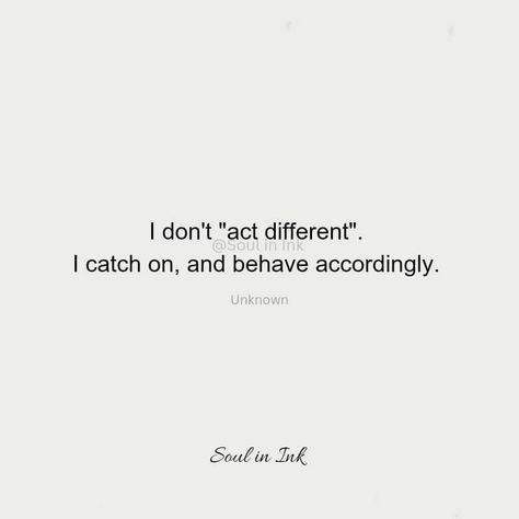 Behave Quotes, How To Be Graceful, Acting, Quotes