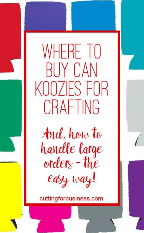 Where to Buy Can Koozies for Crafting (Silhouette Cameo and Cricut) - cuttingforbusiness.com Cricut Supplies, Cricut Tips, Silhouette Tutorials, Silhouette Ideas, Can Holders, Silhouette Cameo Projects, Cameo Projects, Cricut Creations, Silhouette Crafts