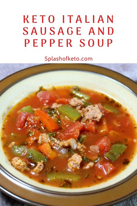 Sausage And Pepper Soup, Mild Italian Sausage Recipes, Comfort Food Soup, Keto Italian, Sausage Peppers And Onions, Sausage Soup Recipes, Comfort Soup Recipes, Italian Sausage Soup, Italian Sausage Recipes