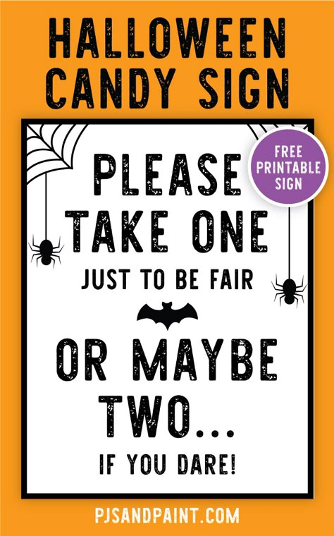 Signs For Candy Table, Trick Or Treating Sign Take One, Halloween Candy Bowl Sign Printable Free, Signs For Halloween Candy Bowl, Halloween Please Take One Sign, Halloween Signs And Sayings Free Printable, Please Take One Sign Halloween Bloxburg, Candy Signs For Halloween, Please Take One Sign Printable Free