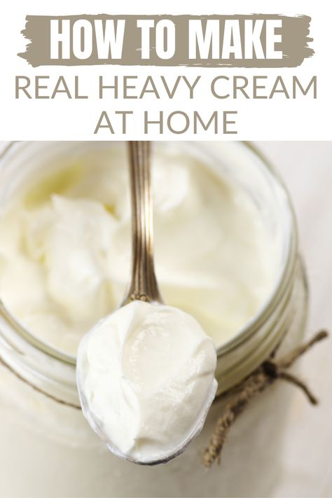 Make Your Own Heavy Cream, How To Make Homemade Heavy Cream, How To Make Cream From Milk, How To Make Whipping Cream With Heavy, Easy Heavy Cream Recipes, Diy Heavy Cream Homemade, Heavy Whipped Cream Recipe Easy, How To Make Heavy Cream From Whole Milk, How To Make Fresh Cream At Home