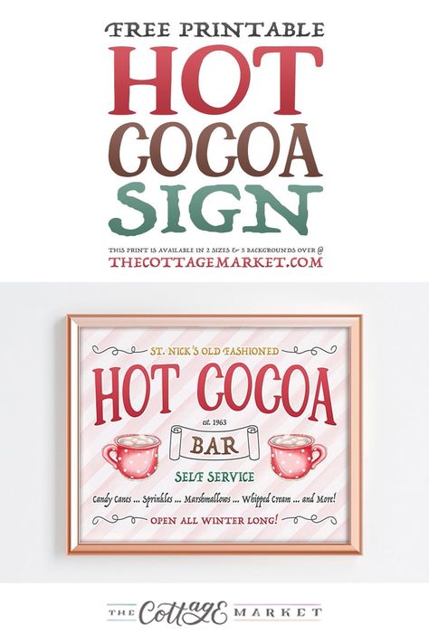 Free Printable Hot Cocoa Sign - The Cottage Market Free Printable Hot Cocoa Bar Sign, Diy Hot Cocoa Sign, Hot Chocolate Template Free Printable, Hot Cocoa Sign Free Printables, Hot Chocolate Bar Sign Printable Free, Free Hot Cocoa Bar Printables, Hot Cocoa Bar Sign Free Printable, Hot Chocolate Bar Labels, Hot Cocoa Bar Printables