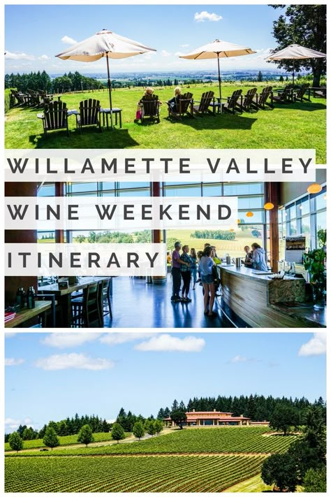 Oregon Wineries, Oregon Wine Country, Oregon Road Trip, Weekend Itinerary, Willamette Valley, Wine Travel, Oregon Travel, Top Restaurants, Wine Tour