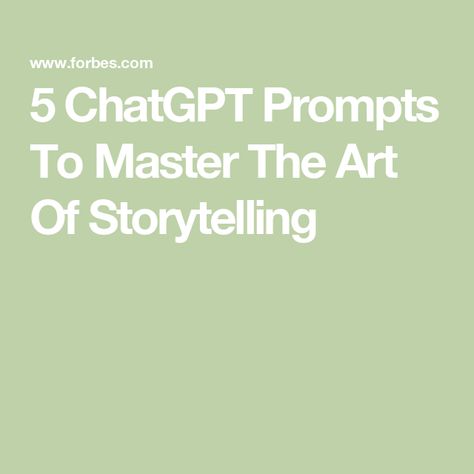 5 ChatGPT Prompts To Master The Art Of Storytelling Art Of Storytelling, Storytelling Aesthetic, Storytelling Tips, Storytelling Ideas, Storytelling Art, Storytelling Marketing, Business Storytelling, Central Message, Digital Notes