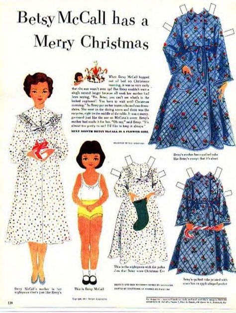 In 1951 McCall’s magazine began a feature for girls: a paper doll named Betsy McCall. Looking at the page through the years until the last time it was included Papel Vintage, Betsy Mccall, Paper Dolls Printable, Vintage Paper Dolls, Old Fashioned Christmas, Paper Toys, Christmas Paper, Paper Doll, Vintage Cards