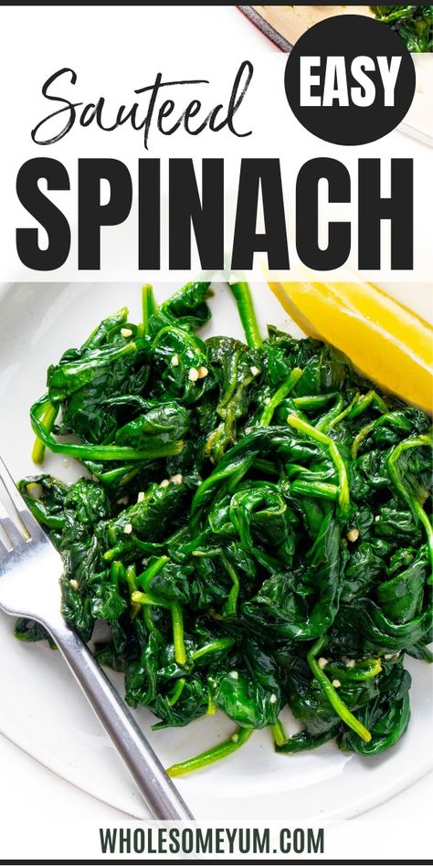 Sauteed Spinach Recipe How To Saute Spinach, How To Sauté Spinach, Fresh Spinach And Mushroom Recipes, Spinach With Garlic And Olive Oil, Best Sauteed Spinach, How To Season Spinach, Sautéed Spinach Recipes, Saute Spinach Recipes, Steamed Spinach Recipes