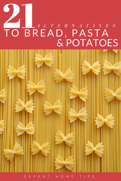 Carb Alternatives: 21 Substitutes For Bread, Potatoes & Pasta - Expert Home Tips Healthy Pasta Substitute, Healthy Carb Alternatives, Pasta Substitutions, Bread Substitutions, Alternatives To Bread, Potato Alternative, Substitute For Bread, Healthy Pasta Alternatives, Bread Alternative