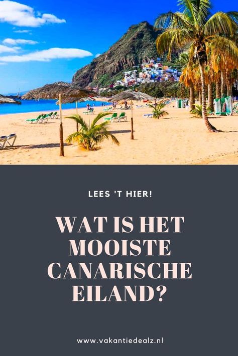 mooiste canarische eiland Van