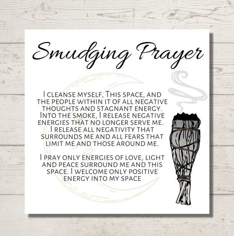 Sage Prayer For Self, Home Smudging Mantra, What To Say While Burning Sage, Smudge Mantra, How To Use Sage To Cleanse, Sage House Cleansing Smudging Prayer, Sage Prayer Smudging Home, How To Smudge Your Home, Home Blessing Prayer