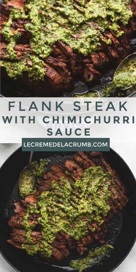 Authentic Chimichurri Recipe, Flank Steak With Chimichurri Sauce, Flank Steak With Chimichurri, Flank Steak Chimichurri, Steak With Chimichurri, Chimichurri Steak, Steak With Chimichurri Sauce, Chimichurri Sauce Recipe, Marinated Flank Steak