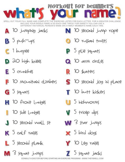 Name workout for beginners. Get moving in a fun and creative way with this fitness routine you can do at home. #fitness #workout #exercise Your Name Workout, Name Workout, Spell Your Name Workout, Kids Workout, Plie Squats, Kids Exercise, Pe Ideas, Spell Your Name, Kids Fitness