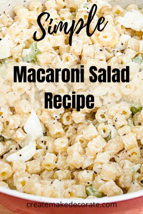 Mom’s Simple Macaroni Salad Recipe Ring Macaroni Salad, Easy Dinner Recipes Elbow Macaroni, Simple Macaroni Salad Recipe, Elbow Macaroni Recipes Salad, How To Make Macaroni Salad, Traditional Macaroni Salad, Easy Macaroni Salad Simple, Shell Macaroni Salad, Hellmans Macaroni Salad Recipe