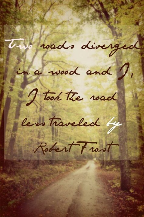 Two Roads Diverged, Robert Frost Quotes, Woodland Path, Path Less Traveled, The Road Less Traveled, Road Less Traveled, Hiking Quotes, Robert Frost, Art For Home Decor