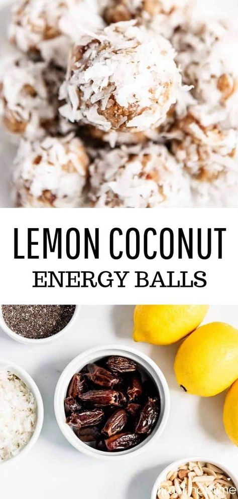 Coconut Dates, Lemon Vegan, Coconut Energy Balls, Bake Snacks, Whole 30 Snacks, Energy Balls Healthy, Coconut Chia, Tasty Meals, Lemon Coconut