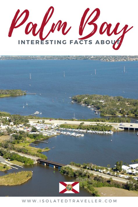 10 Interesting Facts About Palm Bay, Florida 2 Palm Bay Florida, Palm City Florida, Butterfly World Florida, Botany Bay Edisto Island, 10 Interesting Facts, Palm Bay, 7 Continents, Indian River, Sea Level