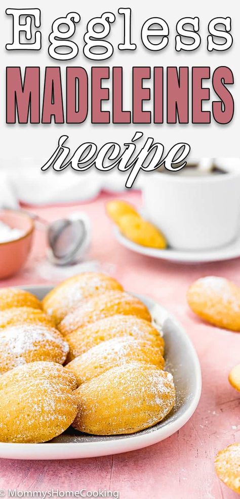 Eggless Recipes Dinner, Eggless Deserts Easy, Eggless Simple Desserts, Eggless Madeleines Recipe, Healthy Madeleines Recipe, Easy Eggless Cookie Recipes, Madeline Cookies, Eggless Cookie Recipes, Madeleine Recipe