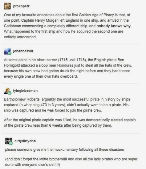 Pirate Facts, Pirate Stories, Tumblr Post, History Nerd, Art Student, History Humor, Random Facts, Interesting History, Historical Facts