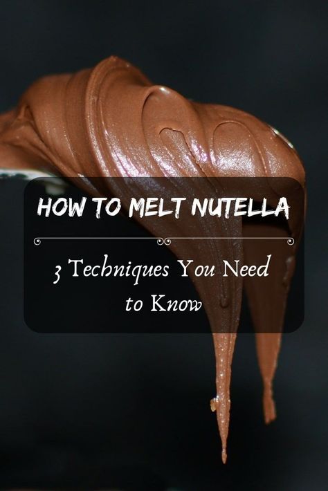 How to melt Nutella – 3 techniques you need to know! How To Make Nutella, Nutella Spread, Kitchen Must Haves, Food Facts, Baking Tips, Snack Time, Cooking Tools, Kitchen Hacks, No Bake Desserts