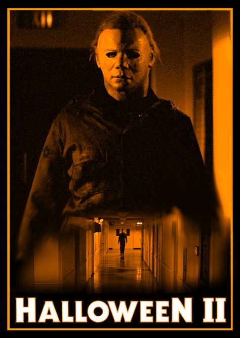 Halloween 2 Halloween 2 Michael Myers, American Horror Story Poster, Halloween 2 1981, Michael Myers Memes, Michael Meyers Halloween, Myers Tattoo, Halloween Films, Michael Myers Art, Fright Fest