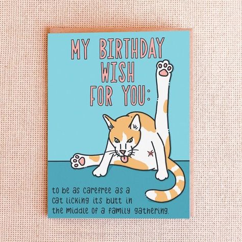 Inappropriate Birthday Humor, Cat Birthday Wishes, My Birthday Wish, Look At The Bright Side, Birthday Wishes For Myself, Happy Birthday Quotes For Friends, Birthday Wish, Cat Cards, Wishes For You