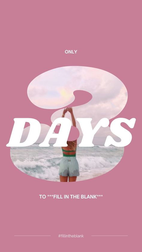 Trendy, 3-Day Countdown Template for Instagram Stories. Add your own pictures to this pre-made template in Canva! Countdown Ig Story Ideas, Instagram Campaign Post Ideas, Instagram Takeover Template, Instagram Story Event Promotion, Countdown Stories Instagram, Countdown Graphic Design Inspiration, Insta Introduction Post, Count Down Ideas Instagram, Instagram Story Elements