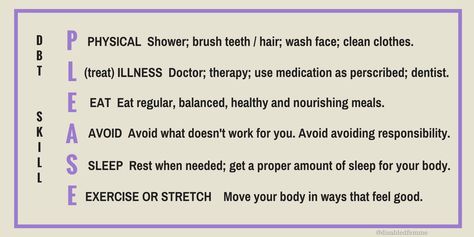 emotion regulation PLEASE DBT Skills BPD Please Dbt Skill, Please Skills Dbt, Future Therapist, Therapy Skills, Solution Focused Therapy, Emotion Regulation, Dbt Skills, Behavior Therapy, Dialectical Behavior Therapy