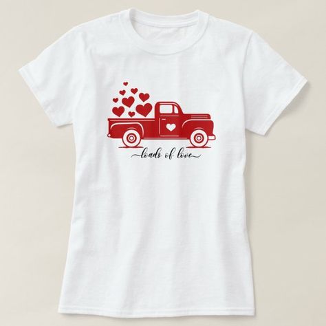 Add a pop of charm to your fashion collection with this adorable truck tee for women! Available in adult sizes S, this irresistible piece is a must-have! #FashionInspiration #WomensClothing #CuteTees (214 characters) Diy Valentine's Shirts, Valentine Shirts Vinyl, Staff Shirts, Tee Shirts Diy, Valentines Shirts, Valentine Shirts, Loads Of Love, Shirts Diy, Trending Christmas Gifts