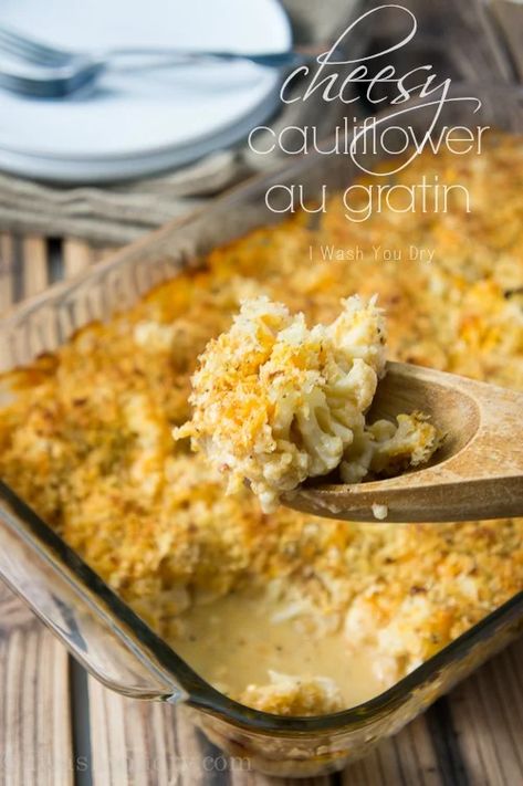 Cheesy Cauliflower Au Gratin - I Wash You Dry Cauliflower Au Gratin, Cheesy Cauliflower, Weekly Meal Plan, Thanksgiving Side, Veggie Dishes, Week Meal Plan, Vegetable Side Dishes, Vegetable Dishes, Meals For The Week