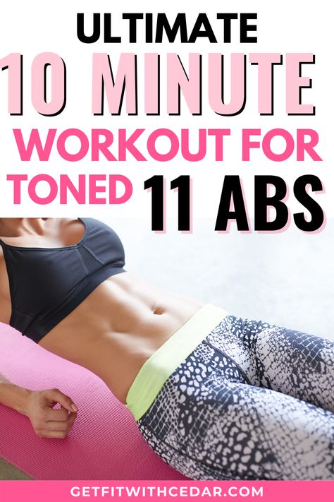 10 minute ab workout 11 Abs Workout, Lower Belly Pooch, 10 Minute Ab Workout, Toned Legs Workout, 10 Minute Abs, Lose Stomach, Abs Fast, Killer Abs, Abs Women