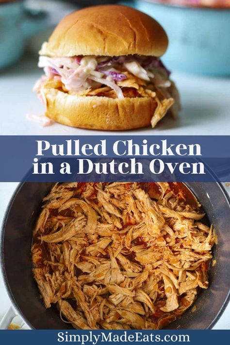 Shredded pulled chicken in dutch oven and pulled chicken sandwich with coleslaw. Sandwiches With Coleslaw, Dutch Oven Chicken Breast, Shredded Chicken Breast Recipes, Pulled Bbq Chicken, Oven Bbq Chicken, Bbq Pulled Chicken Sandwiches, Shredded Chicken Sandwiches, Pulled Chicken Recipes, Chicken Breast Sandwich