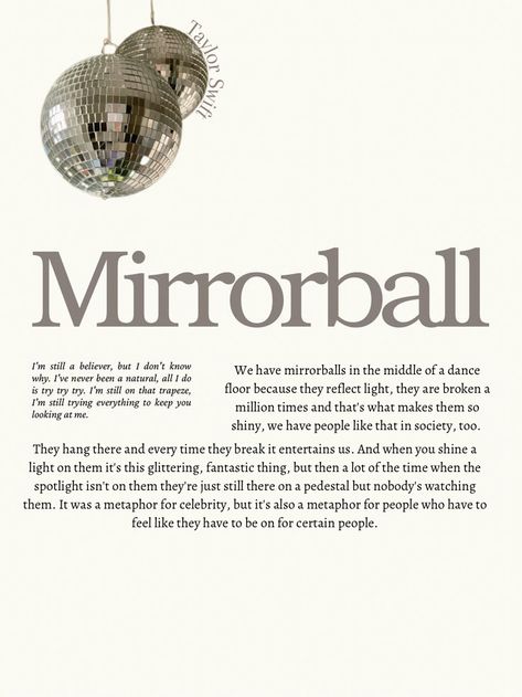 Taylor swift speech about mirrorballs, a metaphor of some people in society. Refering to track 6 of Taylor’s album named Folklore. Taylor Swift Metaphors, Taylor Swift Speeches, Taylor Swift Speech, Mirrorball By Taylor Swift, Mirrorball Lyrics, Mirrorball Taylor Swift, Mean Taylor Swift, Swiftie Core, Lyrics Poster