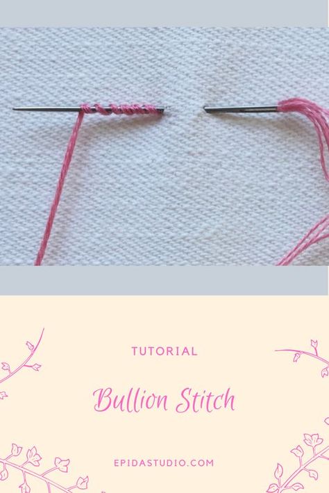 How To Do Bullion Stitch, Bullion Stitch Tutorial, Embroidery Bullion Stitch, Bullion Embroidery Tutorial, Bullion Stitch Embroidery Design, Bullion Stitch Embroidery, Embroidery Redwork, Types Of Embroidery Stitches, Bullion Knot