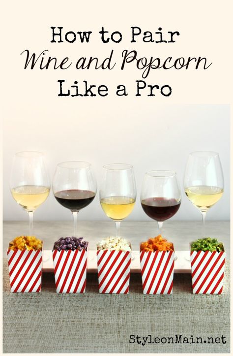 Wine and popcorn?  What?  Pairing popcorn and wine has become oh so popular in recent years.  Let us show you how to have a winning combination. Popcorn And Wine, Wine Party Appetizers, Wine Knowledge, Wine Tasting Events, Wine Event, Wine Tasting Party, Wine Guide, Tasting Party, Wine Food Pairing