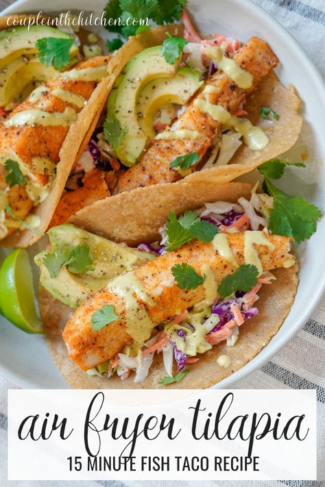 Talipa Recipes Air Fryer, Fried Tilapia Recipes Air Fryer, Talipia Taco Recipes, Talipia Recipes Baked Air Fryer, Tilapia Recipes Air Fryer, Fish Tacos Air Fryer, Air Fried Fish Tacos, Tilapia Taco Recipes, Air Fryer Tilapia Recipes