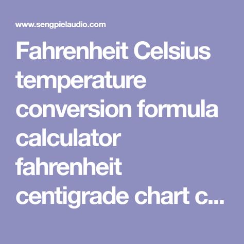 Fahrenheit Celsius temperature conversion formula calculator fahrenheit centigrade chart calculation F C kelvin K Reaumur R Rankine farenheit degree convert scales online - sengpielaudio Sengpiel Berlin Temperature Conversion Chart, Unit Conversion, Conversion Chart, Calculator, Scales, Berlin, Engineering