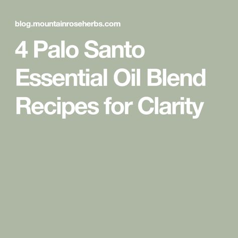 Palo Santo Essential Oil, Body Care Recipes, Recipes Learn, Making Essential Oils, Woody Scent, Lavender Spray, Essential Oil Blends Recipes, Diffuser Recipes, Citrus Oil