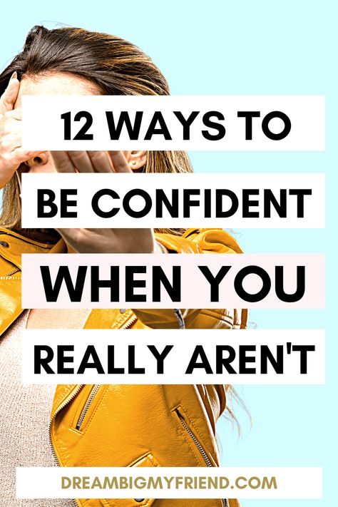 CONFIDENCE BUILDING – 12 WAYS TO APPEAR CONFIDENT WHEN YOU AREN’T Confidence Affirmations | How to be more confident tips | How to be more confident in yourself | How to be more confident around guys | How to be more confident tiktok | How to be more confident at school | Increase confidence | Increase confidence self esteem how to be more confident at work how to be more confident in a relationship how to be more confident wikihow how to be more confident reddit tips on how to be more confident Increase Confidence, Self Healing, Confidence Building, Motivation Inspiration, Self Esteem, Confidence, Dream Big, Self Help, Affirmations