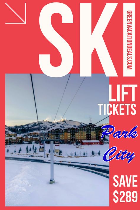 Ski Lift Tickets in Park City Utah - Save $289 at Green Vacation Deals Park City Utah Skiing, Ski Lift Ticket, Park City Winter, Utah In Winter, Utah Ski Trip, Park City Utah Winter, Park City Ski Resort, Salt Lake City Airport, Park City Skiing