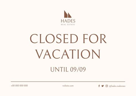 Elegant Hades Real Estate Closed For Vacation Sign Vacation Sign, Sign Templates, Free Graphic Design, Business Tips, Texts, Flash, Real Estate, Graphic Design, Signs