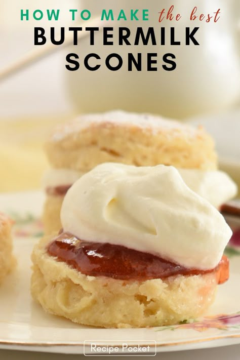 This buttermilk scones recipe makes the lightest and fluffiest scones you’ve ever tasted. Best eaten hot straight from the oven with jam and cream. Serve these at tea parties, bridal showers, baby showers, Mother’s Day or as a simple dessert with jam and freshly whipped cream. #recipepocket #sconerecipes Eggless Scones, Buttermilk Scone, Buttermilk Scones Recipe, Tea Scones Recipe, Buttermilk Scone Recipe, Scones And Jam, Buttermilk Scones, Scones Recipe Easy, Scones Easy