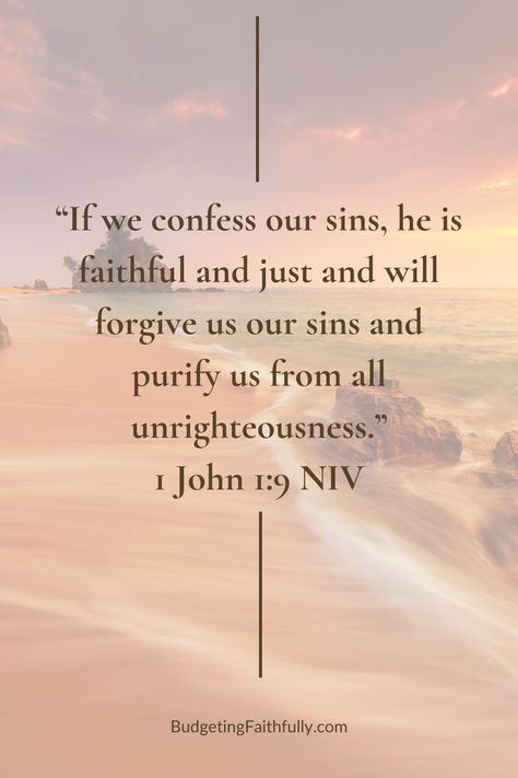 God Forgives All Sins, Bible Verse About Forgiving Sins, Bible Verse For Forgiveness From God, God Forgives Bible Verse, Confession To God, Scripture About Sin, Bible Verse About Forgiving Yourself, Gods Forgiveness Verses, God's Forgiveness Quotes Scriptures