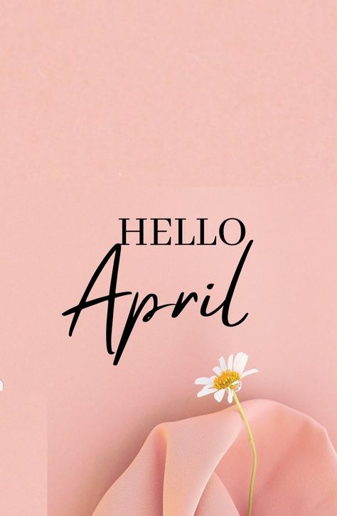 Hello April Wallpaper, Happy New Month April, New Month April, April Wallpaper, April Month, Month April, Hello April, Happy New Month, New Month