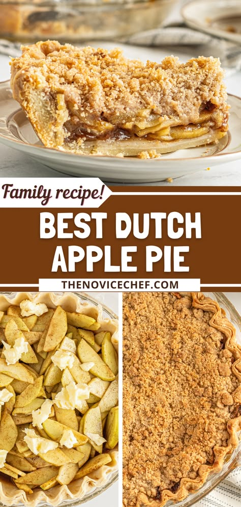 This homemade Dutch Apple Pie is the perfect dessert for autumn. It’s moist, perfectly tart, has just the right amount of spice, and is piled high with a gorgeous brown sugar crumb topping! Dutch Apple Pie Topping, Dutch Apple Pie Recipe, Apple Crumble Pie, Homemade Apple Pie Filling, Crumble Pie, Dutch Apple Pie, Classic Apple Pie, Dutch Apple, Dessert Pie