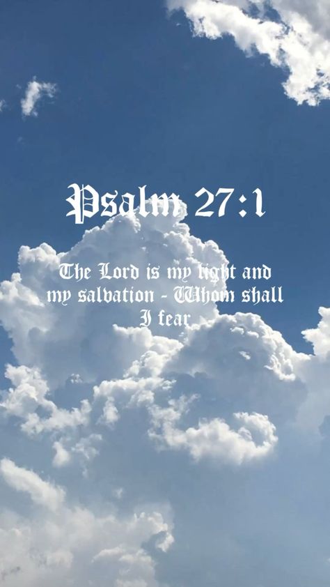 Bible verse wallpaper Psalm 27 1, Verse Wallpaper, Psalm 27, Verses Wallpaper, Bible Verse Wallpaper, Bible Verse, Psalms, Bible Verses, Bible